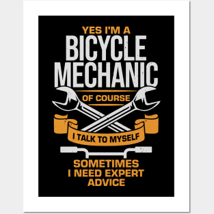 Yes I'm A Bicycle Mechanic Posters and Art